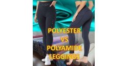 Polyester and Polyamide (Nylon ) leggings comparison